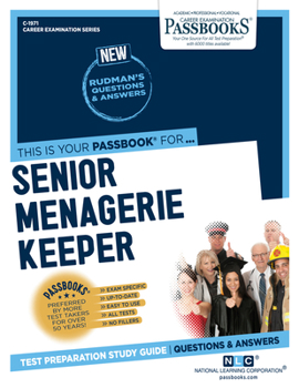 Paperback Senior Menagerie Keeper (C-1971): Passbooks Study Guide Volume 1971 Book