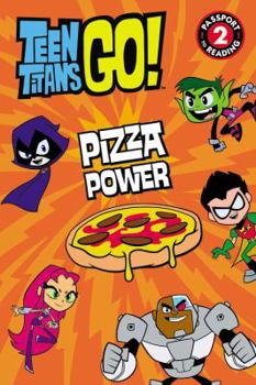 Paperback Teen Titans Go! (Tm): Pizza Power Book