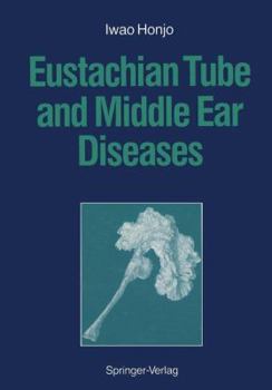 Paperback Eustachian Tube and Middle Ear Diseases Book