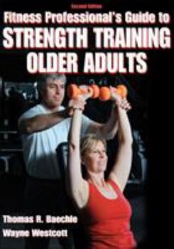 Paperback Fitness Professional's Guide to Strength Training Older Adults Book