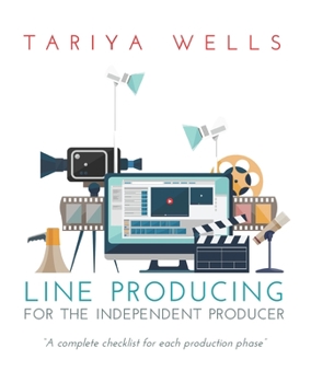 Paperback Line Producing for the Independent Producer Book