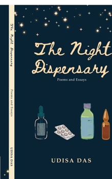 Paperback The Night Dispensary: Poems and Essays Book