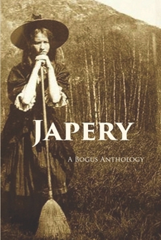 Paperback Japery: A Bogus Anthology Book