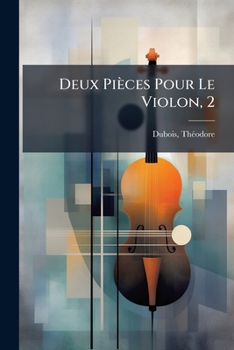 Paperback Deux Pièces Pour Le Violon, 2: Scherzovalse [French] Book