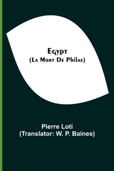 Paperback Egypt (La Mort De Philae) Book