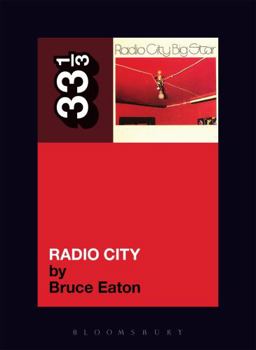Big Star's Radio City - Book #65 of the 33