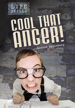 Cool That Anger! - Book  of the Life Skills