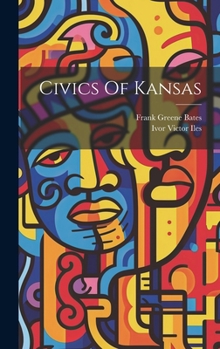 Hardcover Civics Of Kansas Book