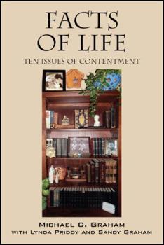 Paperback Facts of Life: Ten Issues of Contentment Book