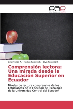 Paperback Comprensión lectora: Una mirada desde la Educación Superior en Ecuador [Spanish] Book