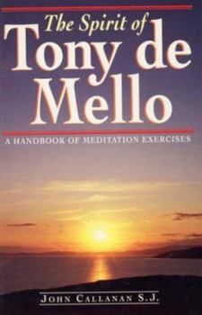 The Spirit Of Tony De Mello