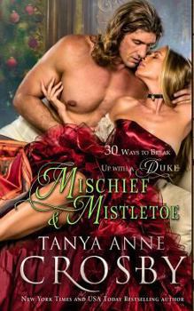 Mischief & Mistletoe - Book  of the A Hint of Scandal: Unconventional Betrothals