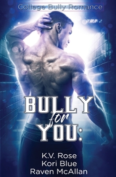 Paperback Bully for You Book