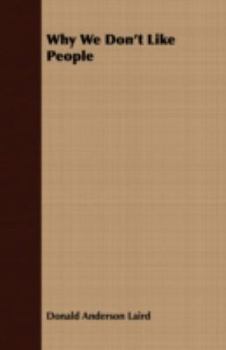 Paperback Why We Don't Like People Book