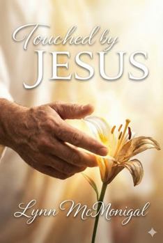 Paperback Touched by Jesus Book