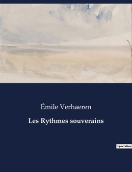 Paperback Les Rythmes souverains [French] Book