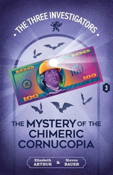 Paperback The Mystery of the Chimeric Cornucopia Book