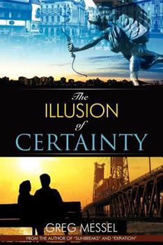 Paperback The Illusion of Certainty Book