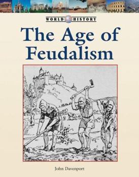 Library Binding The Age of Feudalism Book