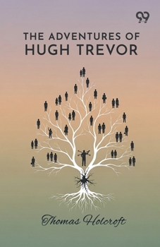 The Adventures Of Hugh Trevor