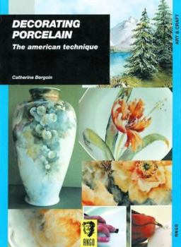 Paperback Decorating Porcelain: The American Technique Book