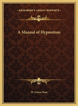 Hardcover A Manual of Hypnotism Book