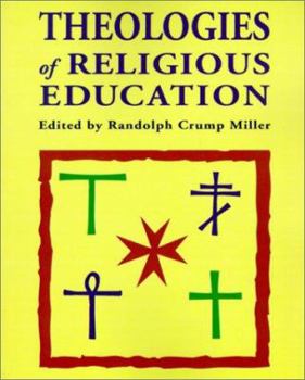 Paperback Theologies of Religious Education Book