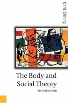 Paperback The Body and Social Theory (Published in association with Theory, Culture & Society) Book