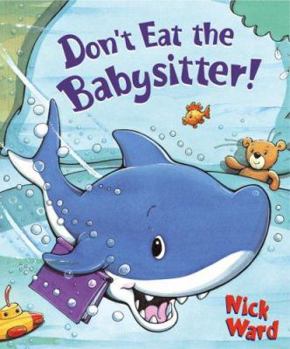Hardcover Don't Eat the Babysitter! Book
