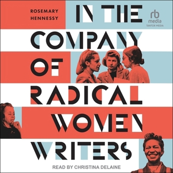 In the Company of Radical Women Writers