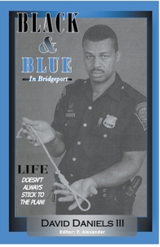 Paperback Black & Blue In Bridgeport Book