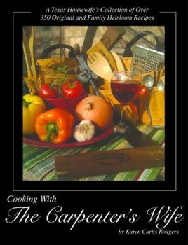 Cooking With The Carpenter's Wife