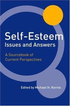 Hardcover Self-Esteem Issues and Answers: A Sourcebook of Current Perspectives Book