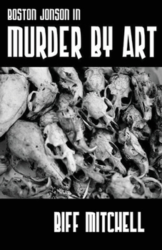 Paperback Boston Jonson in Murder by Art Book