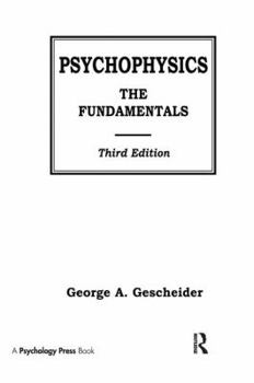 Paperback Psychophysics: The Fundamentals Book
