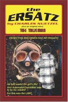 Paperback "The Ersatz" and "The Talisman" Book
