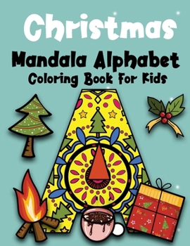 Paperback Christmas Mandala Alphabet Coloring Book For Kids Book