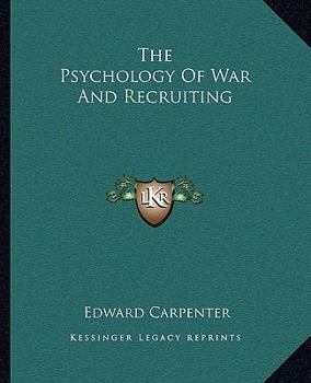 The Psychology Of War And Recruiting