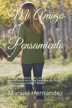 Paperback Mi Amigo El Pensamiento [Spanish] Book