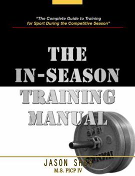 Paperback The In-Season Training Manual Book
