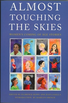 Paperback Almost Touching the Skies: Women's Coming of Age Stories Book