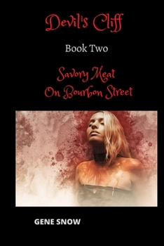 Paperback Devil's Cliff: Savory Meat On Bourbon Street Book