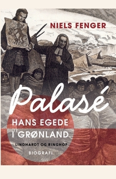 Paperback Palasé. Hans Egede i Grønland [Danish] Book