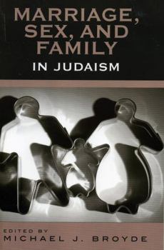 Paperback Marriage, Sex and Family in Judaism Book