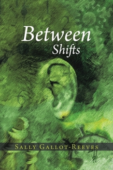 Paperback Between Shifts Book