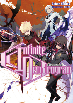 Paperback Infinite Dendrogram: Volume 4 (Light Novel): Volume 4 Book