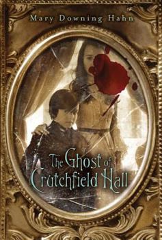 Hardcover The Ghost of Crutchfield Hall Book