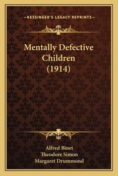 Paperback Mentally Defective Children (1914) Book