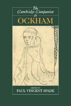 The Cambridge Companion to Ockham - Book  of the Cambridge Companions to Philosophy