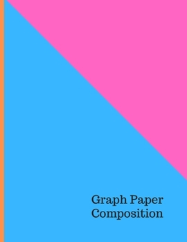 Paperback Graph Paper Composition Notebook: Checkered Quad Ruled 5x5 Composition Notebook: Workbook for Girls Kids Teens Students for Back to School and Home Co Book